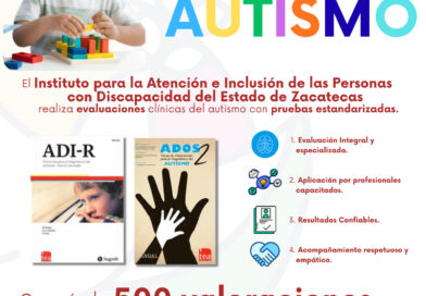 Ofrece Gobierno de Zacatecas evaluaciones de autismo estandarizadas, gratuitas