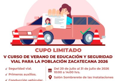 Convoca Gobierno de Zacatecas a participar en el V Curso de Verano de Educación y Seguridad Vial para la población